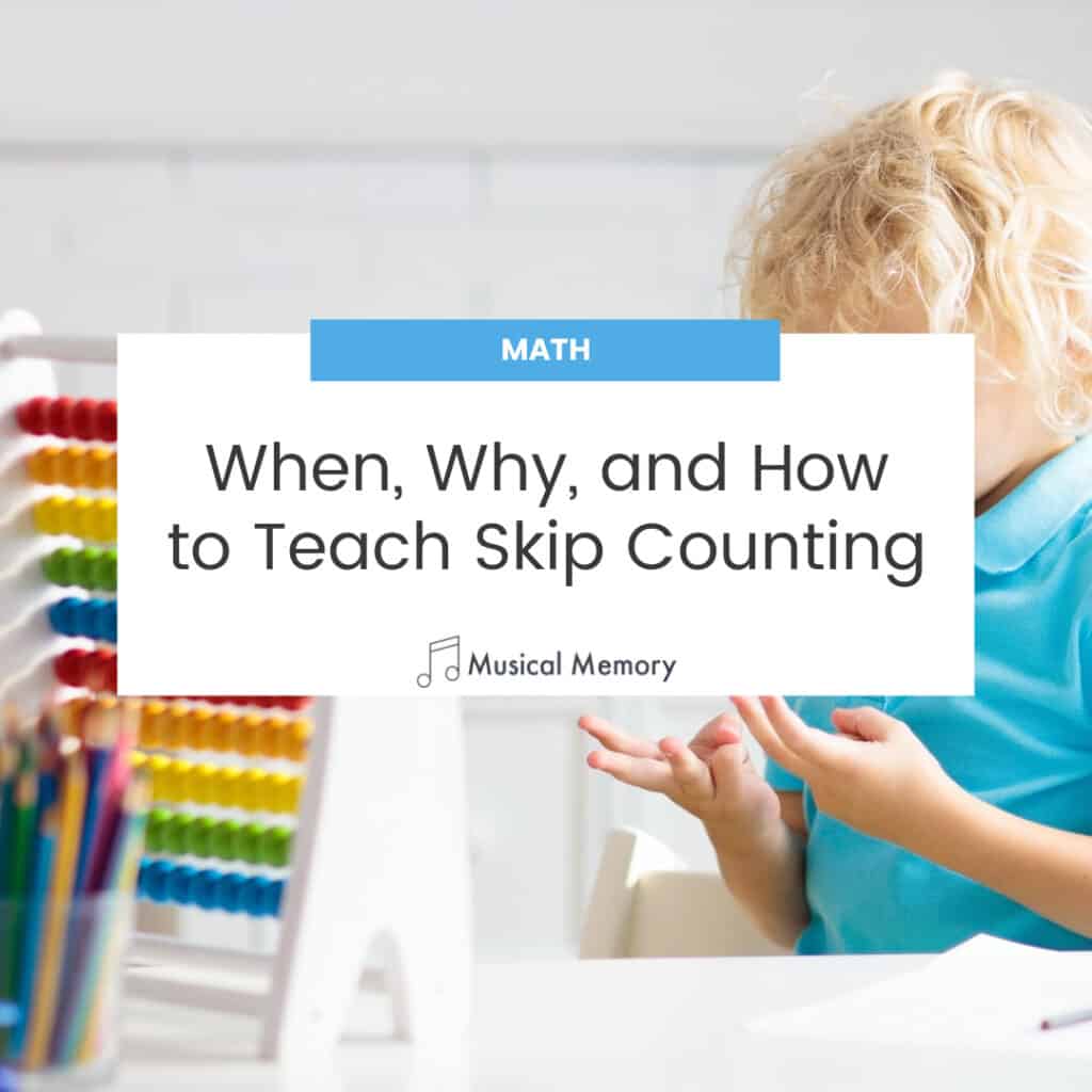 when, why and how teaching skip counting