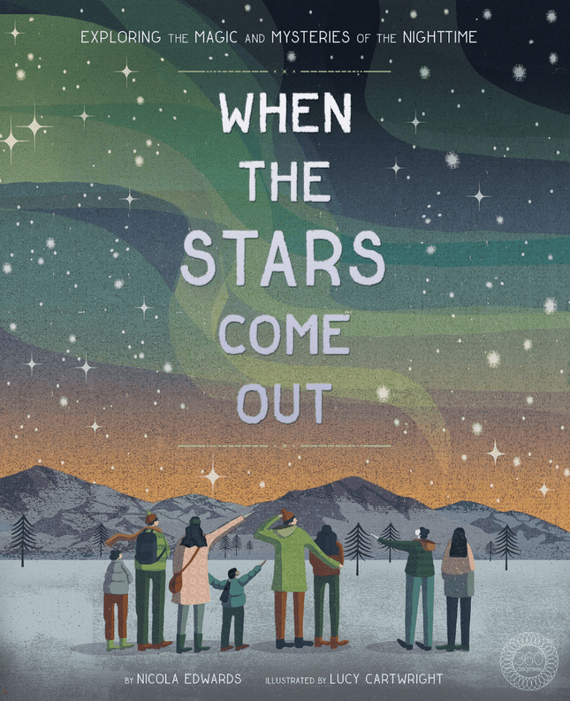 when the stars come out best astronomy picture books constellations