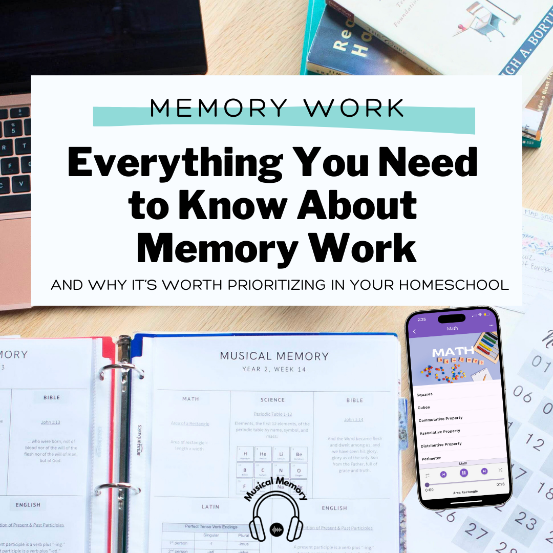 everything homeschool memory work